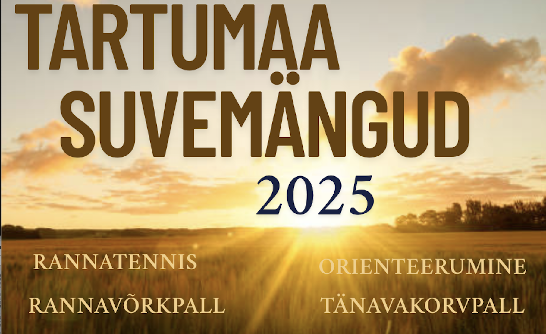 Tartumaa Suvemängud 2025