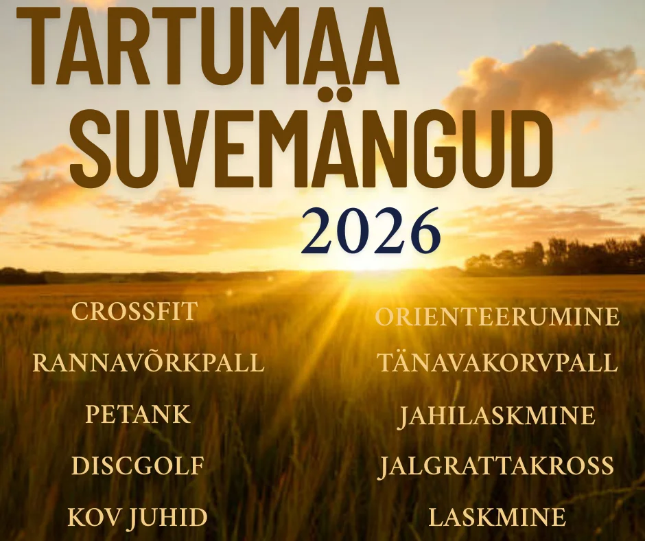 🏆 Tartumaa 2026. aasta suvemängud on selleks korraks lõppenud!